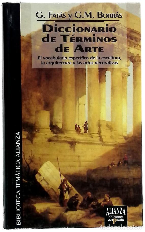Libri di seconda mano: Diccionario de T&eacute;rminos de Arte