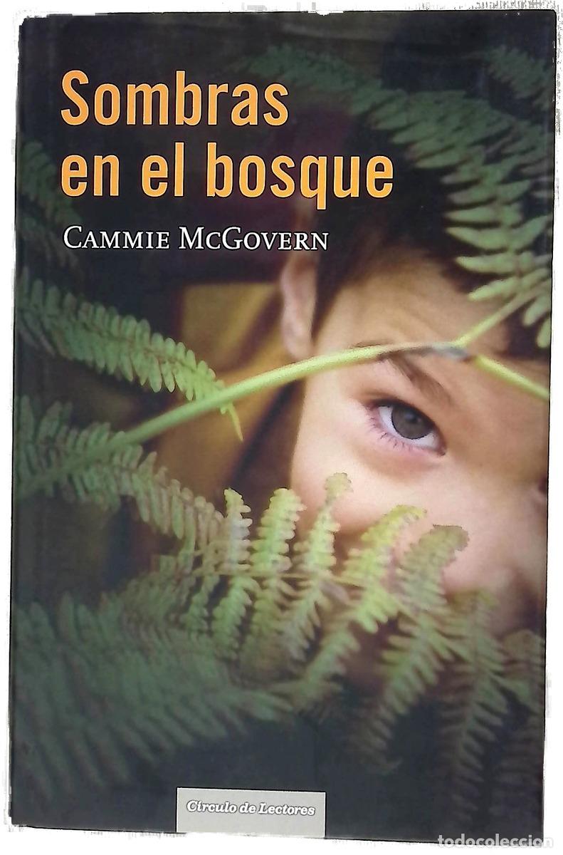 B&uuml;cher: Sombras en el bosque - McGovern, Cammie