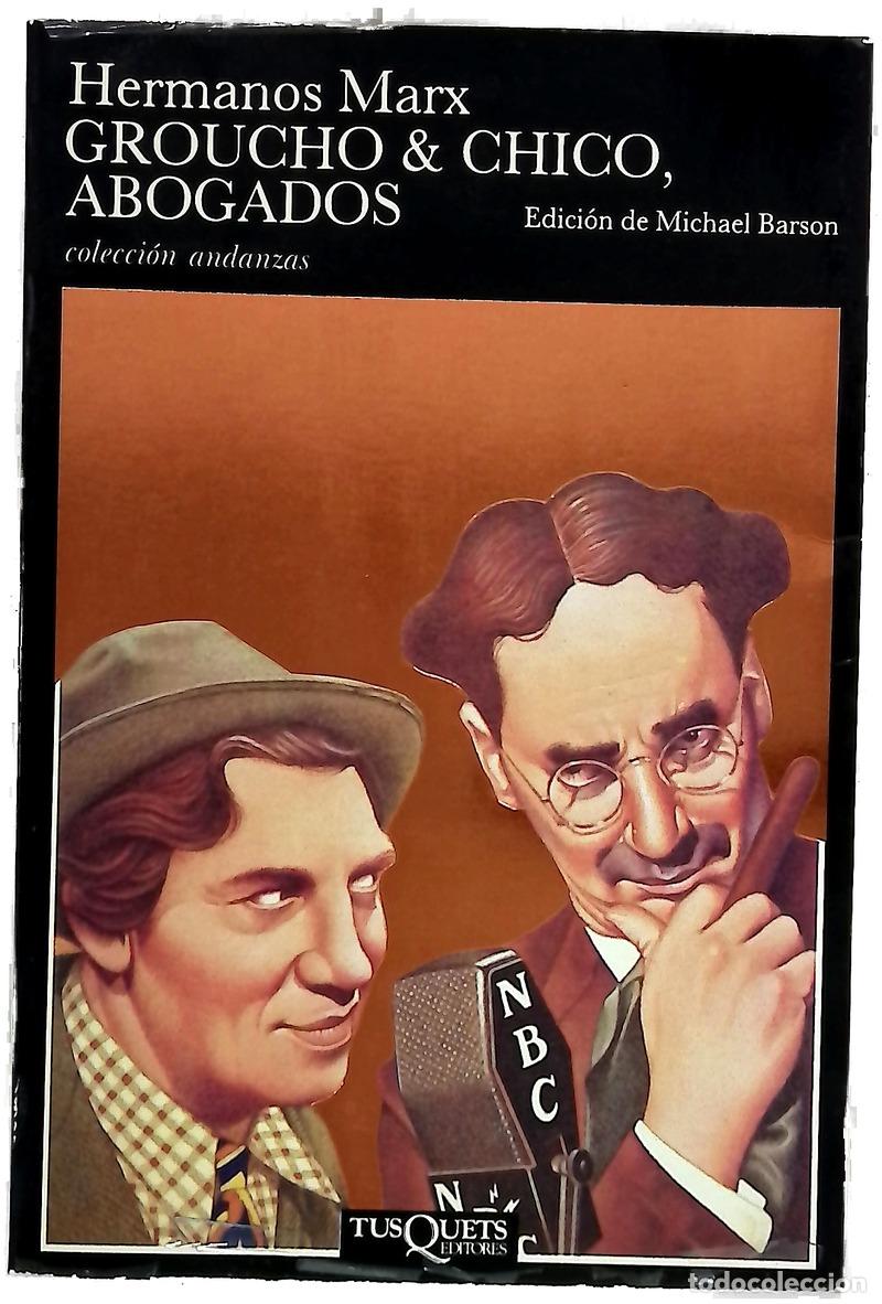 B&uuml;cher: Groucho & Chico, abogados Flywhell, Shyster y Flywhell, el serial radiof&oacute;nico perdido de los herm...