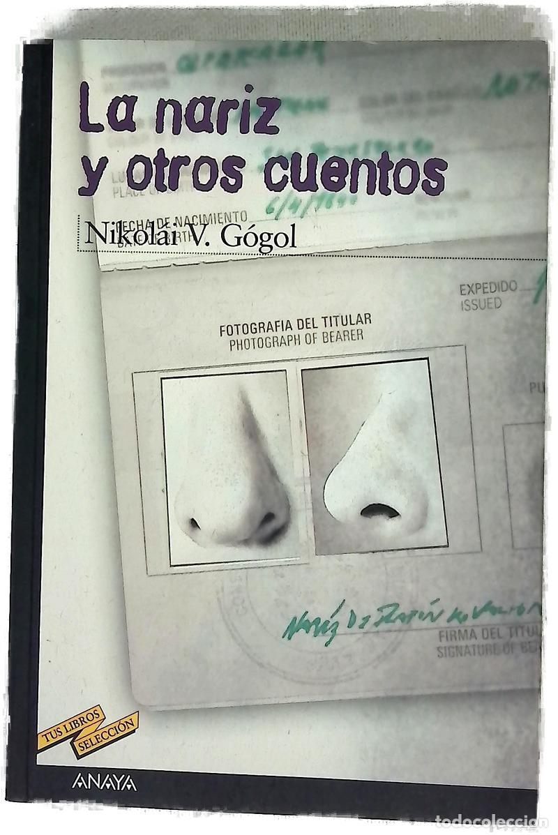 B&uuml;cher: La nariz y otros cuentos - G&oacute;gol, Nikol&aacute;i; Vicente, Isabel