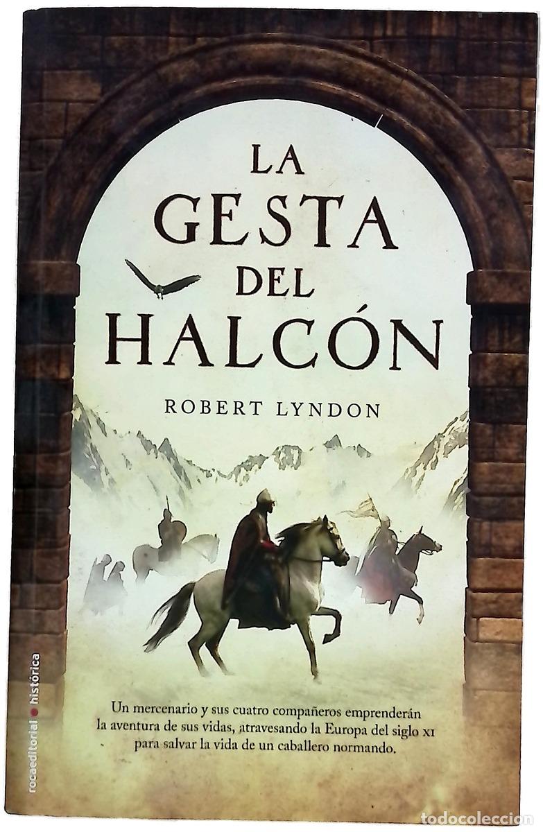 Livres: La gesta del halc&oacute;n - Lyndon, Robert; Herrera Ferrer, Ana