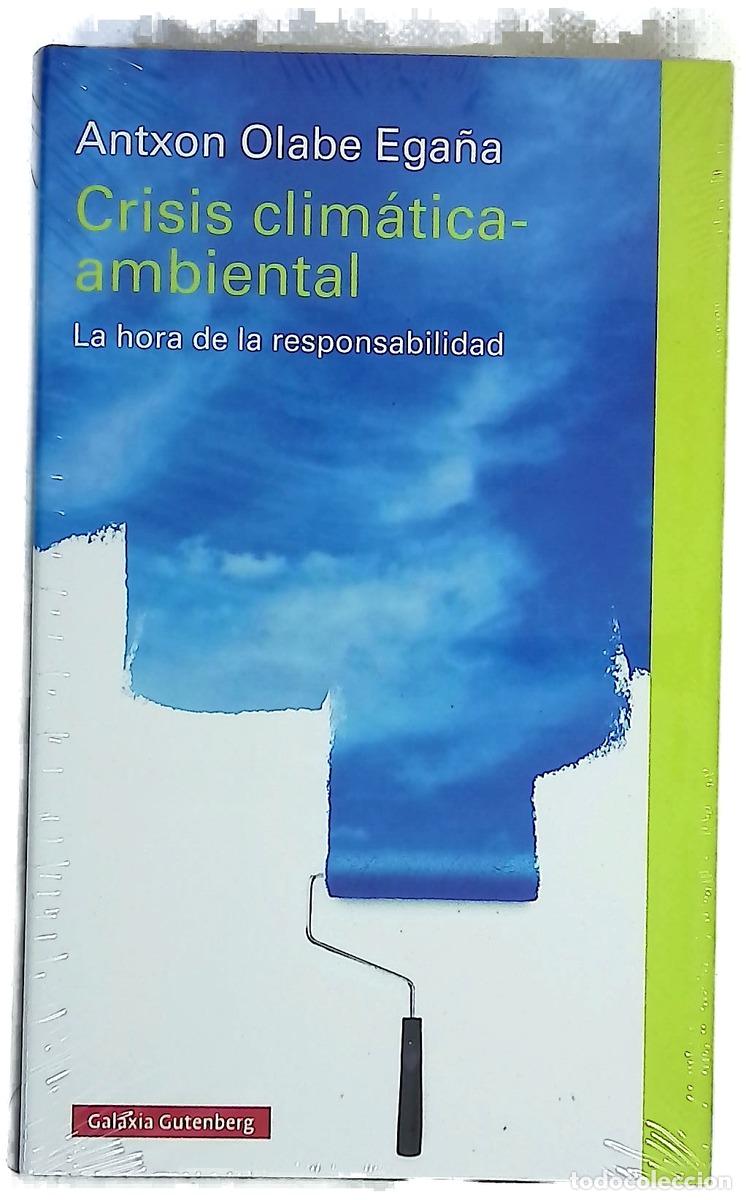 Livres: Crisis clim&aacute;tica-ambiental : la hora de la responsabilidad