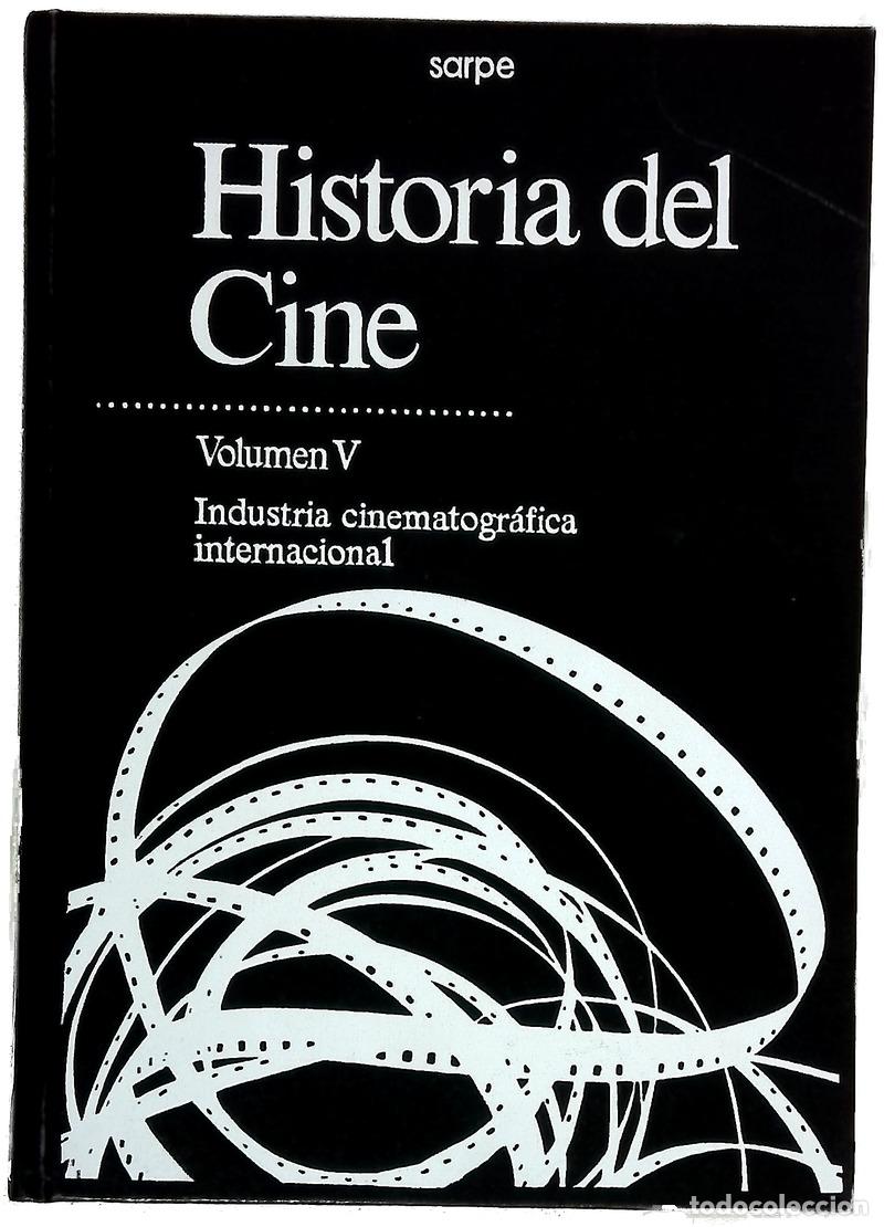 Livres: Historia del Cine. Volumen V Industria cinematogr&aacute;fica internacional