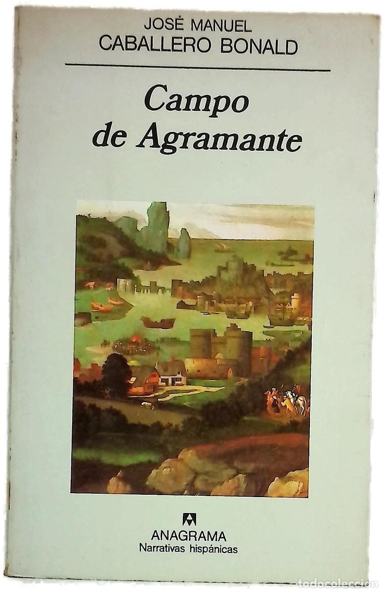Livres: Campo de Agramante - Caballero Bonald, Jos&eacute; Manuel