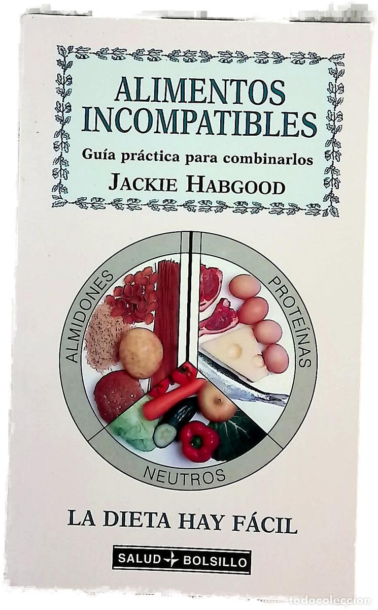 books: Alimentos incompatibles gu&iacute;a pr&aacute;ctica para combinarlos