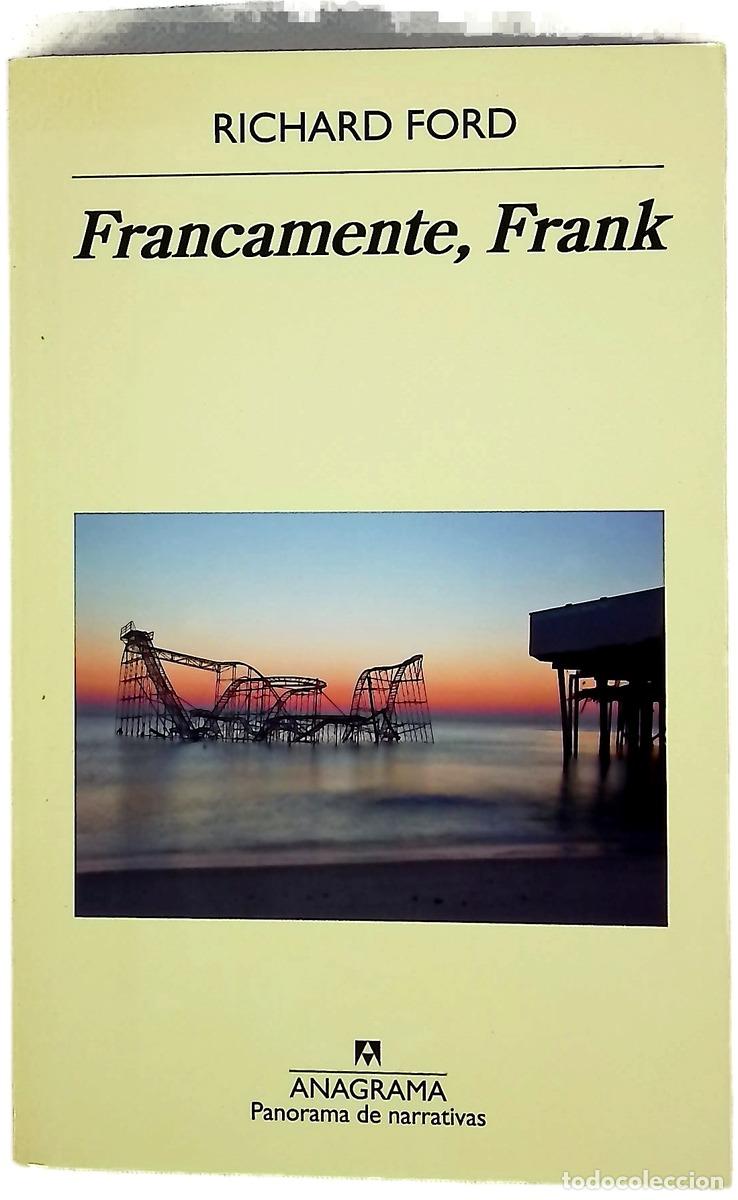 Libros: Francamente, Frank - Ford, Richard; G&oacute;mez Ib&aacute;&ntilde;ez, Benito