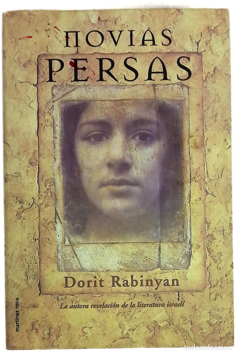 B&uuml;cher: Novias persas - Rabinyan, Dorit