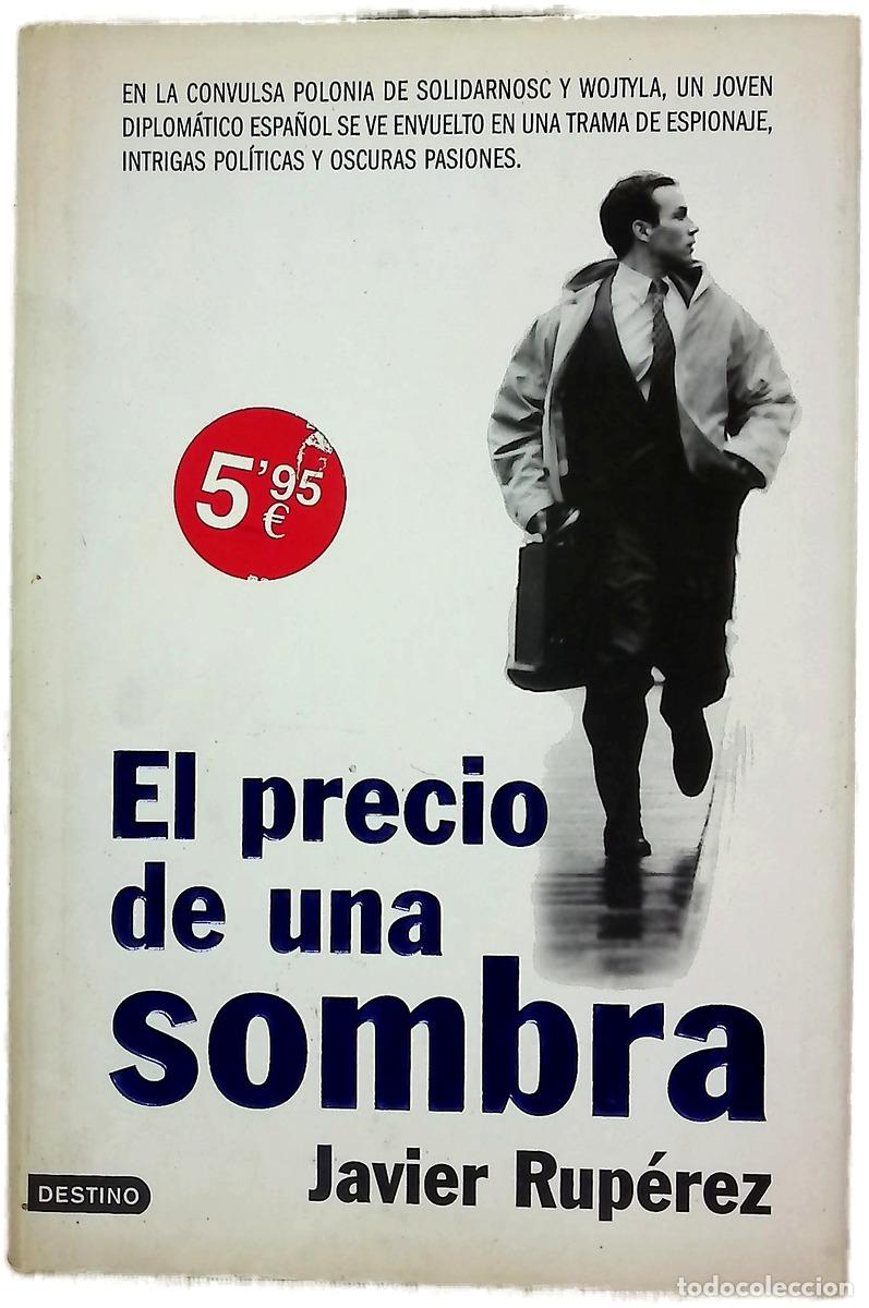 B&uuml;cher: El precio de una sombra - Rup&eacute;rez, Javier