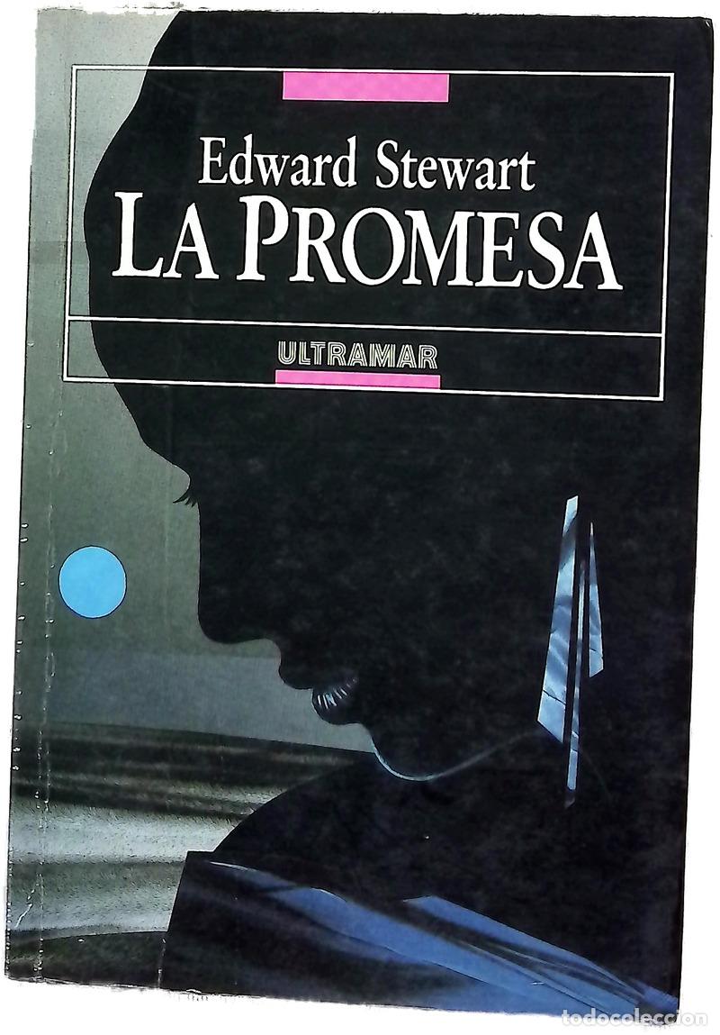B&uuml;cher: La promesa - Stewart, Edward; Conejo, Juan