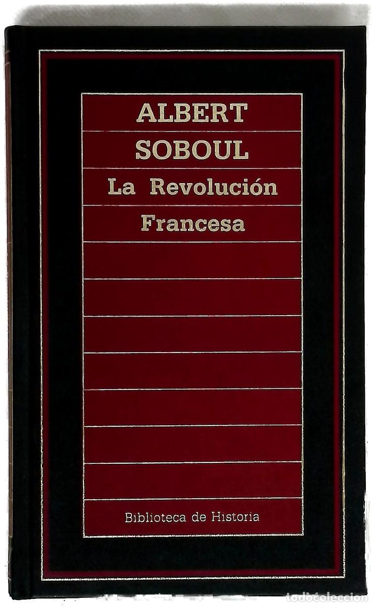 B&uuml;cher: La Revoluci&oacute;n francesa - Soboul, Albert