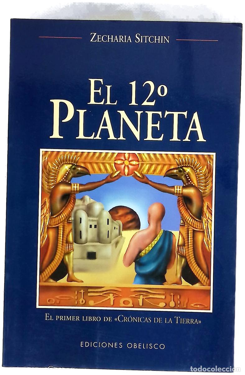 B&uuml;cher: El duod&eacute;cimo planeta - Sitchin, Zecharia