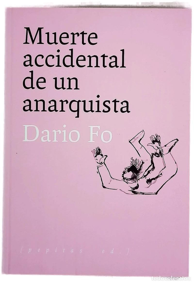B&uuml;cher: Muerte accidental de un anarquista