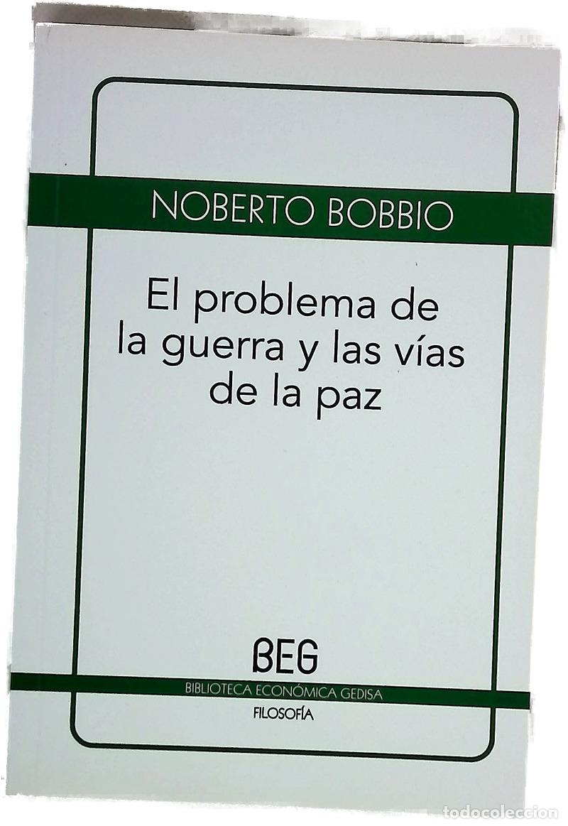 B&uuml;cher: El problema de la guerra y las v&iacute;as de la paz