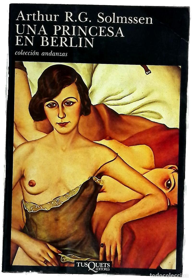 B&uuml;cher: Una princesa en Berl&iacute;n - Solmssen, Arthur R. G; Acu&ntilde;a, Ra&uacute;l