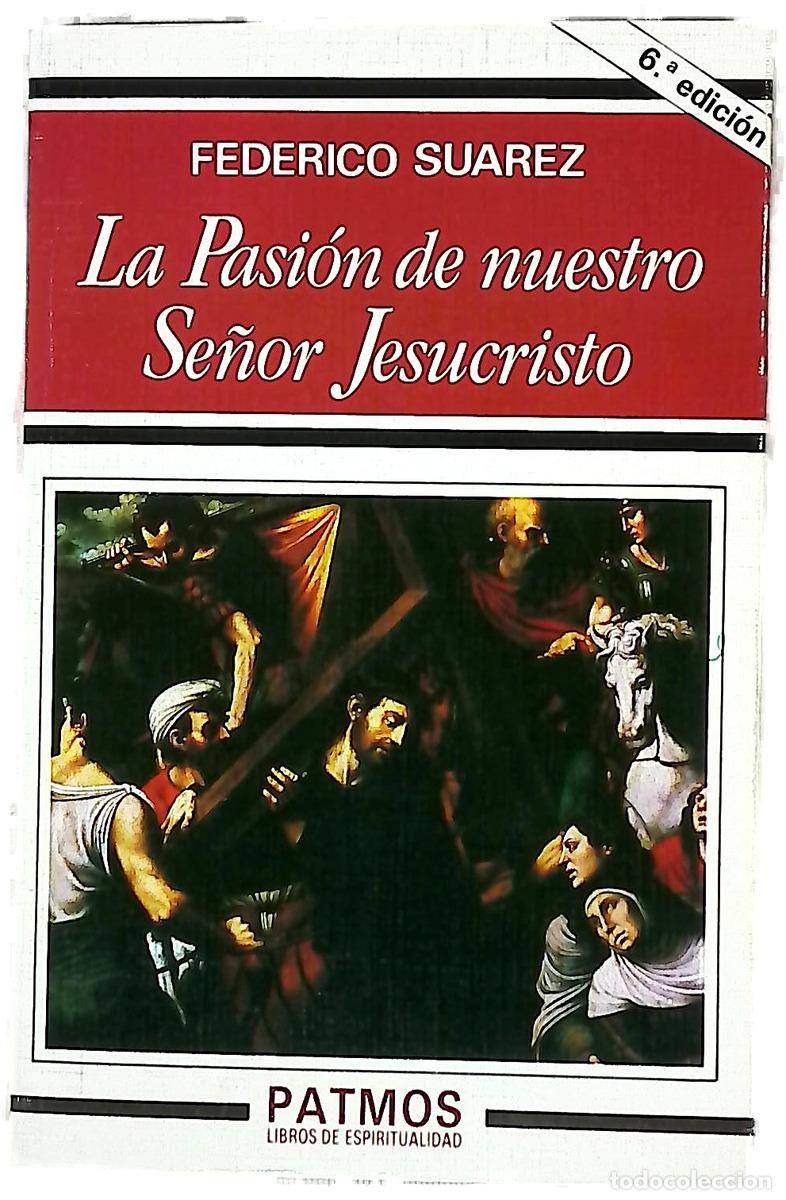 Livres: La pasi&oacute;n de Nuestro Se&ntilde;or Jesucristo
