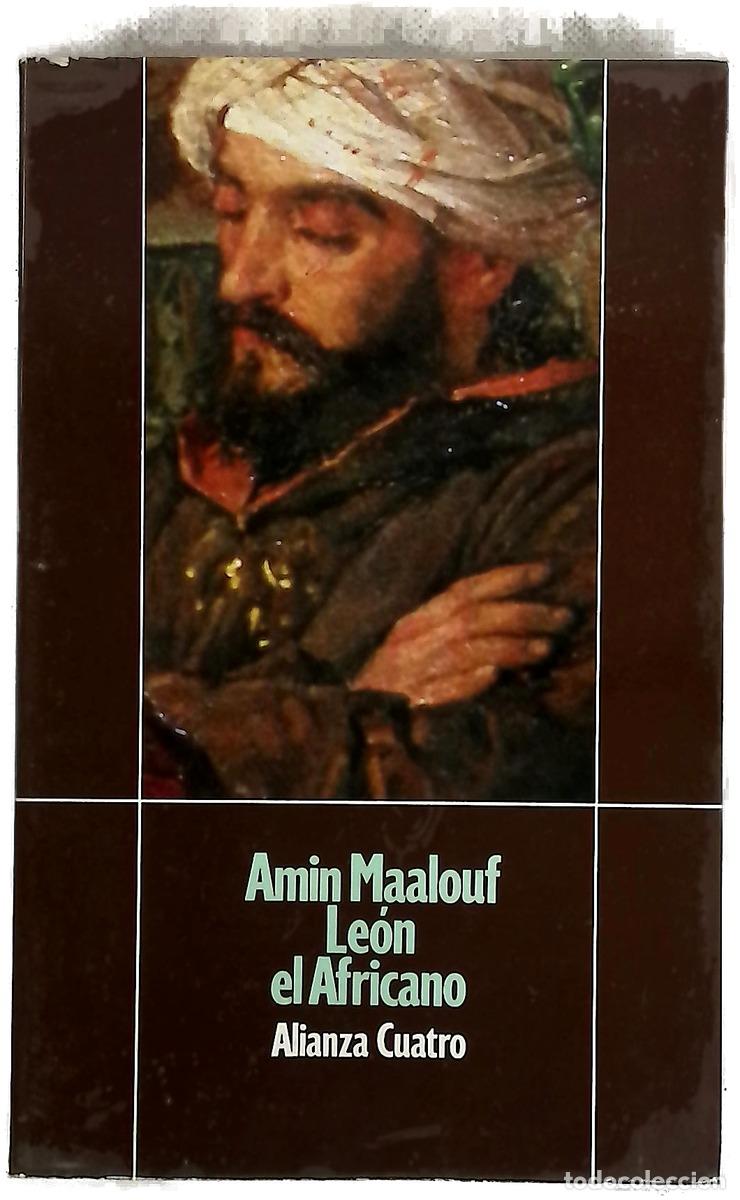 Livres: Le&oacute;n el Africano - Maalouf, Amin; Gallego Urrutia, Mar&iacute;a Teresa; Reverte Cejudo, Mar&iacute;a Isabel
