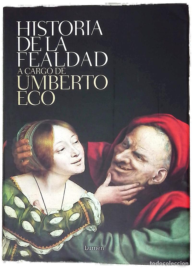 Livres: Historia de la fealdad - Eco, Umberto; Pons Irazaz&aacute;bal, Mar&iacute;a
