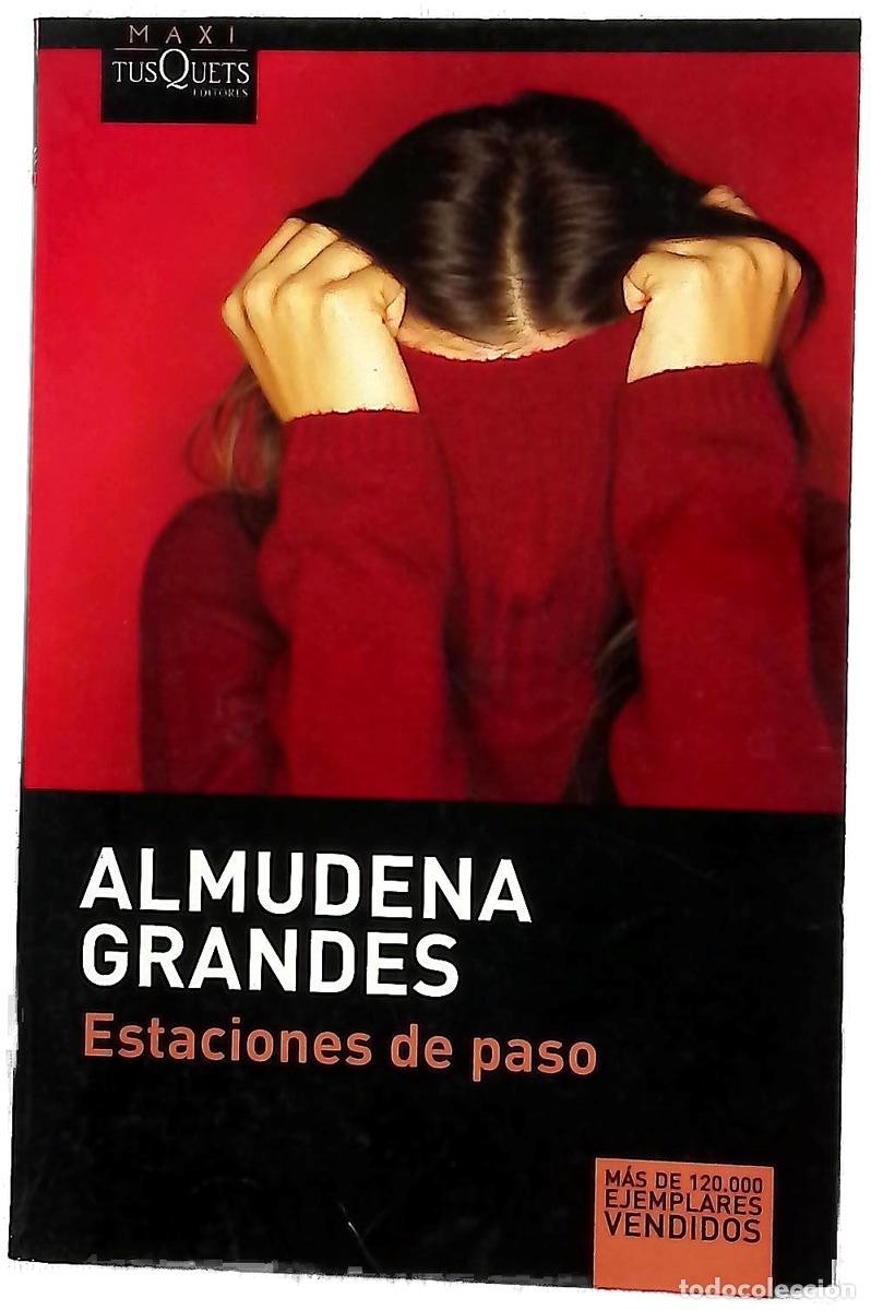 B&uuml;cher: Estaciones de paso - Grandes, Almudena