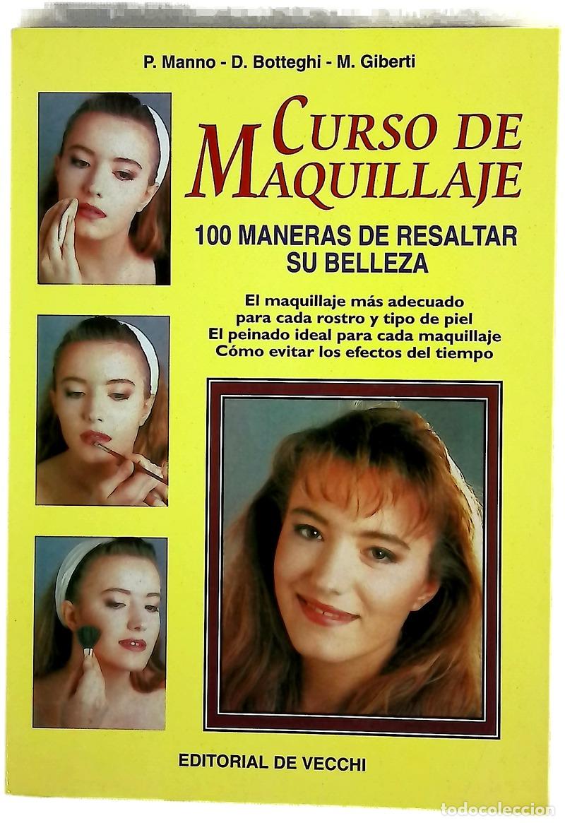 B&uuml;cher: Curso de maquillaje - Manno, Pia; Botteghi, Donatella; Giberti, Marco