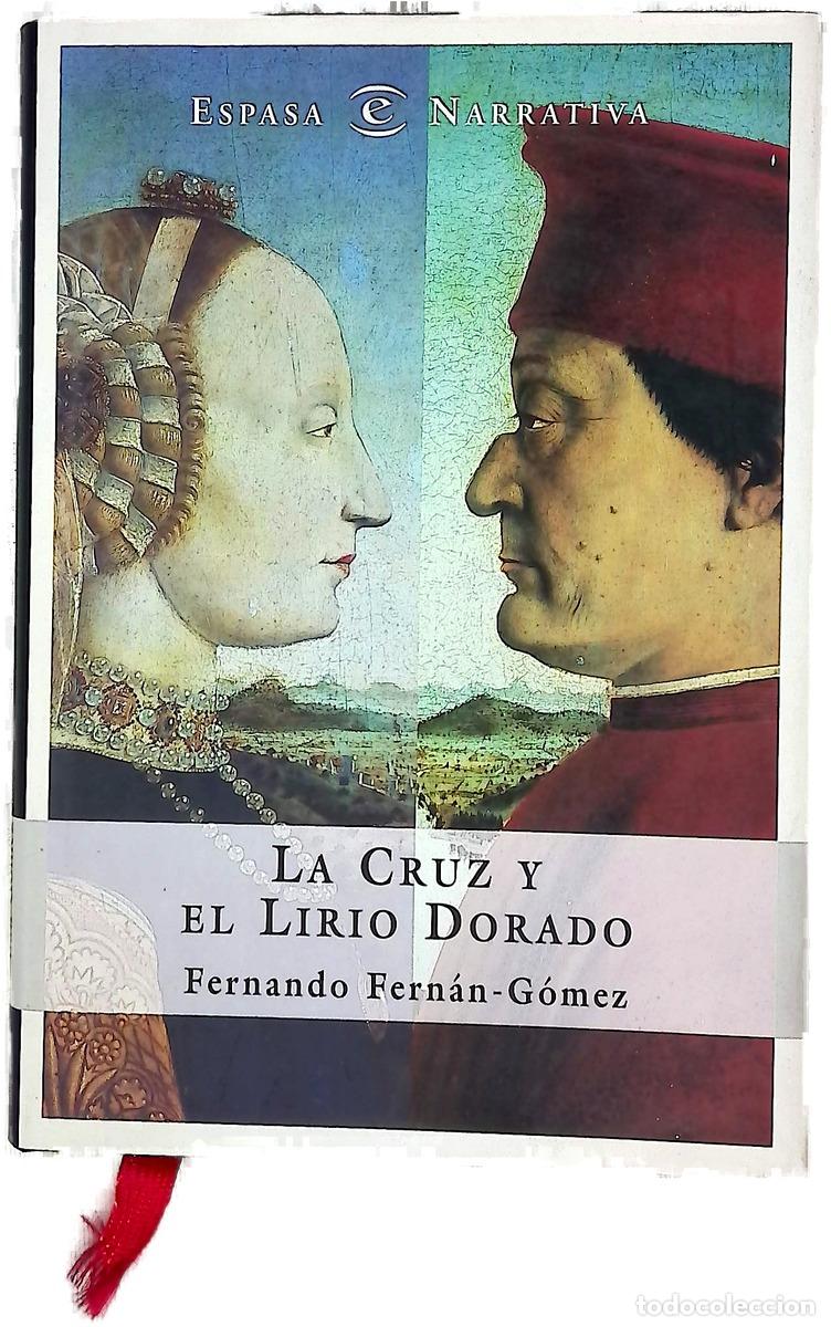 B&uuml;cher: La cruz y el lirio dorado