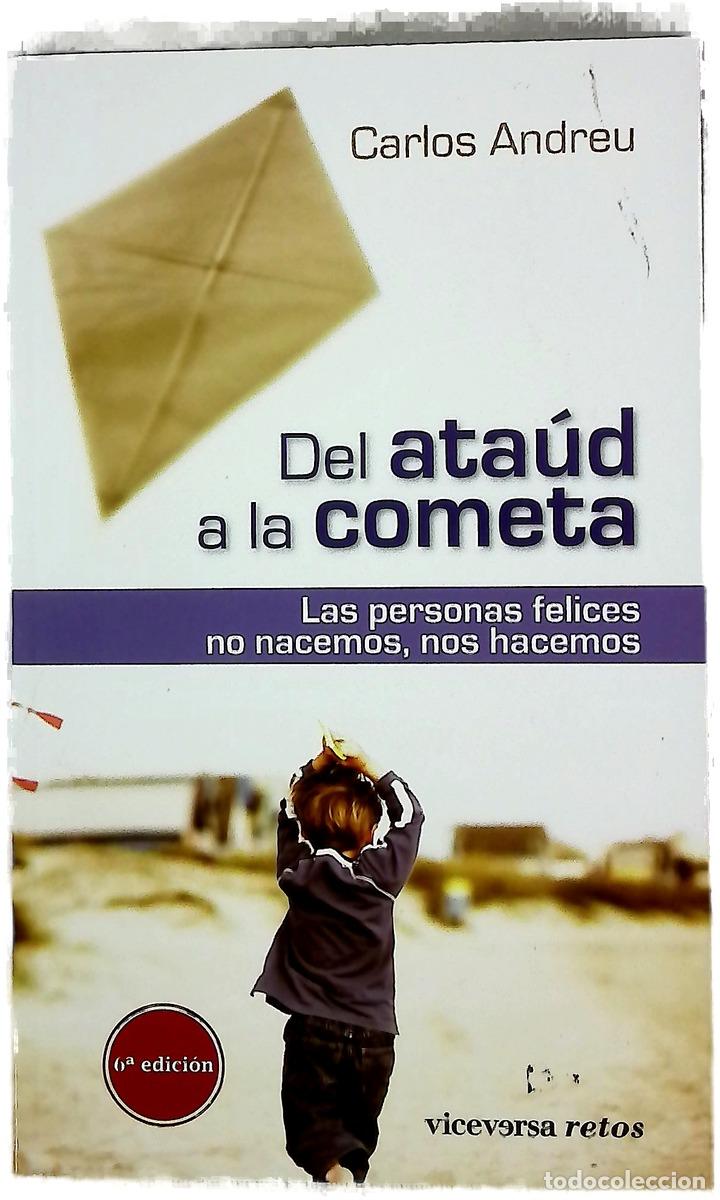 B&uuml;cher: Del ata&uacute;d a la cometa - Andreu, Carlos