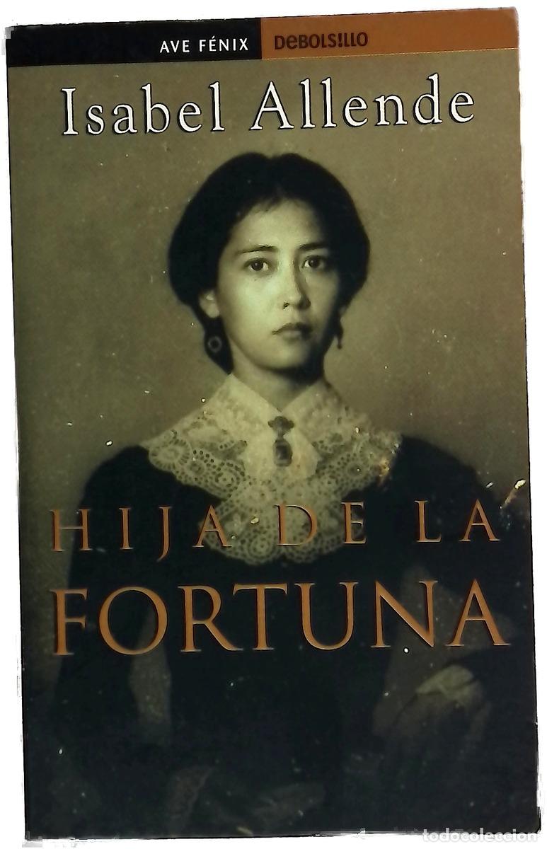B&uuml;cher: Hija de la fortuna - Allende, Isabel