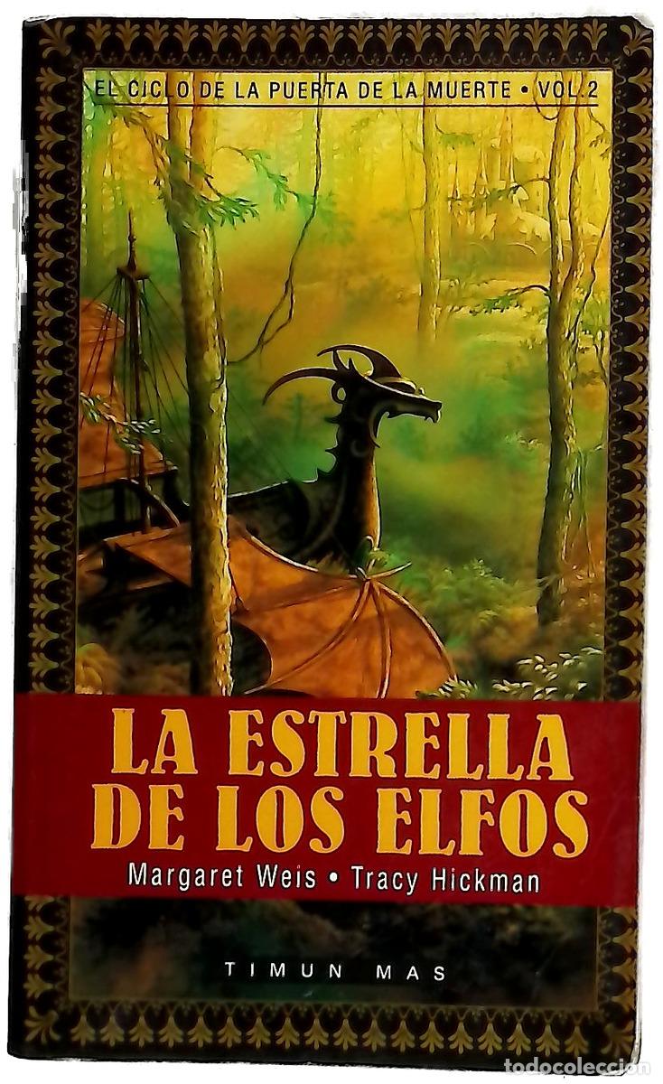 B&uuml;cher: La estrella de los elfos - Weis, Margaret; Hickman, Tracy