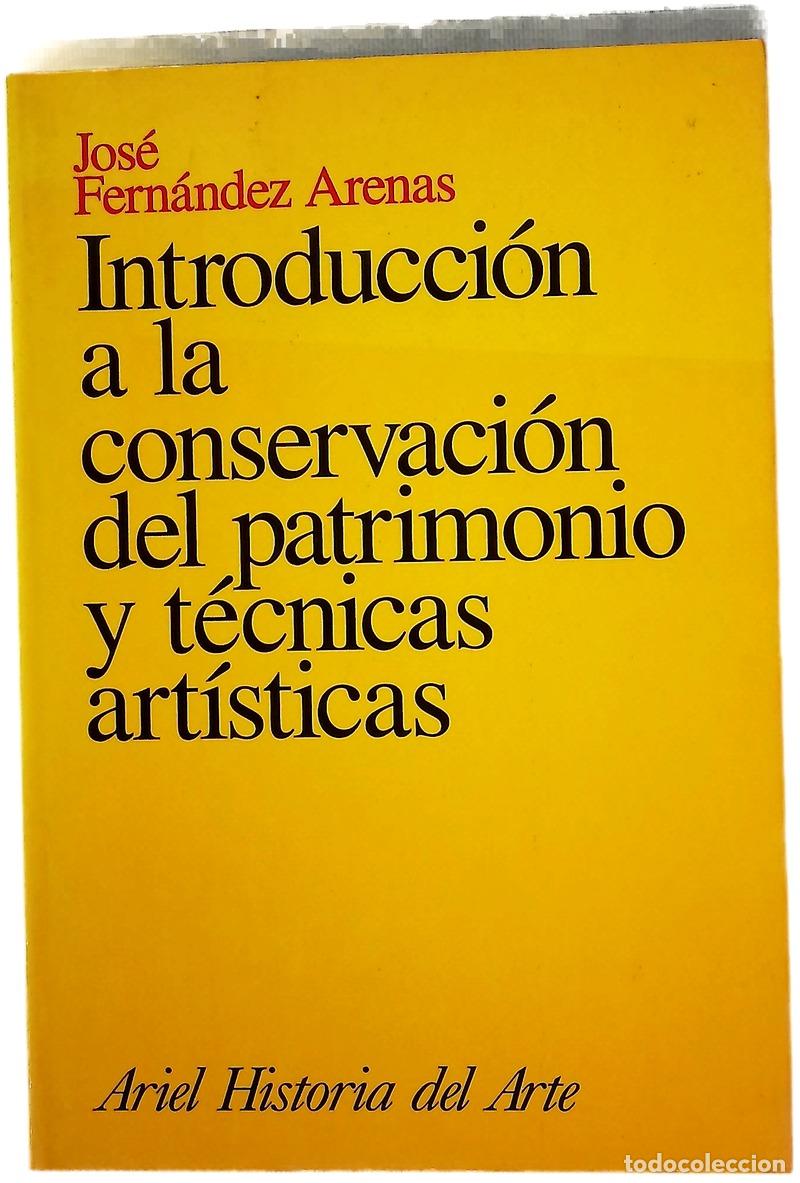 B&uuml;cher: Introducci&oacute;n a la conservaci&oacute;n del patrimonio y t&eacute;cnicas art&iacute;sticas