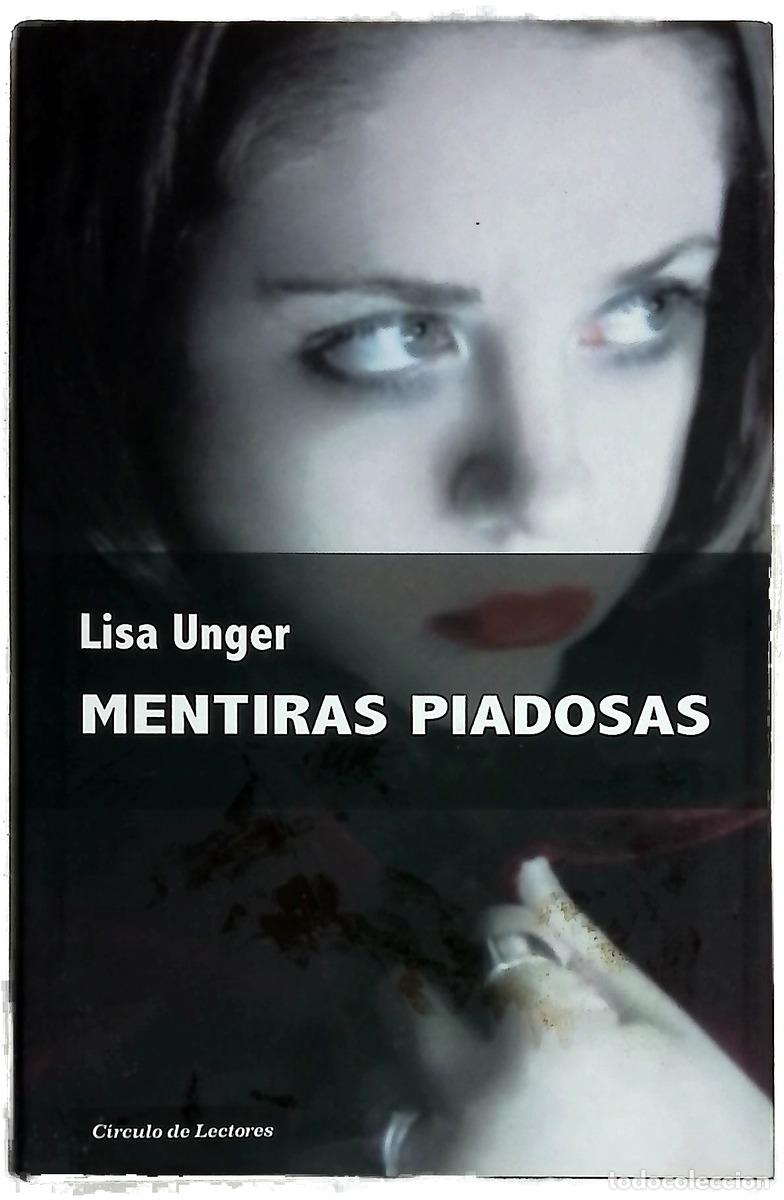 B&uuml;cher: Mentiras piadosas - Unger, Lisa