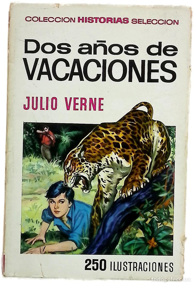 B&uuml;cher: Dos a&ntilde;os de vacaciones - Verne, Jules; Carbonell Barber&aacute;, Jos&eacute; Mar&iacute;a
