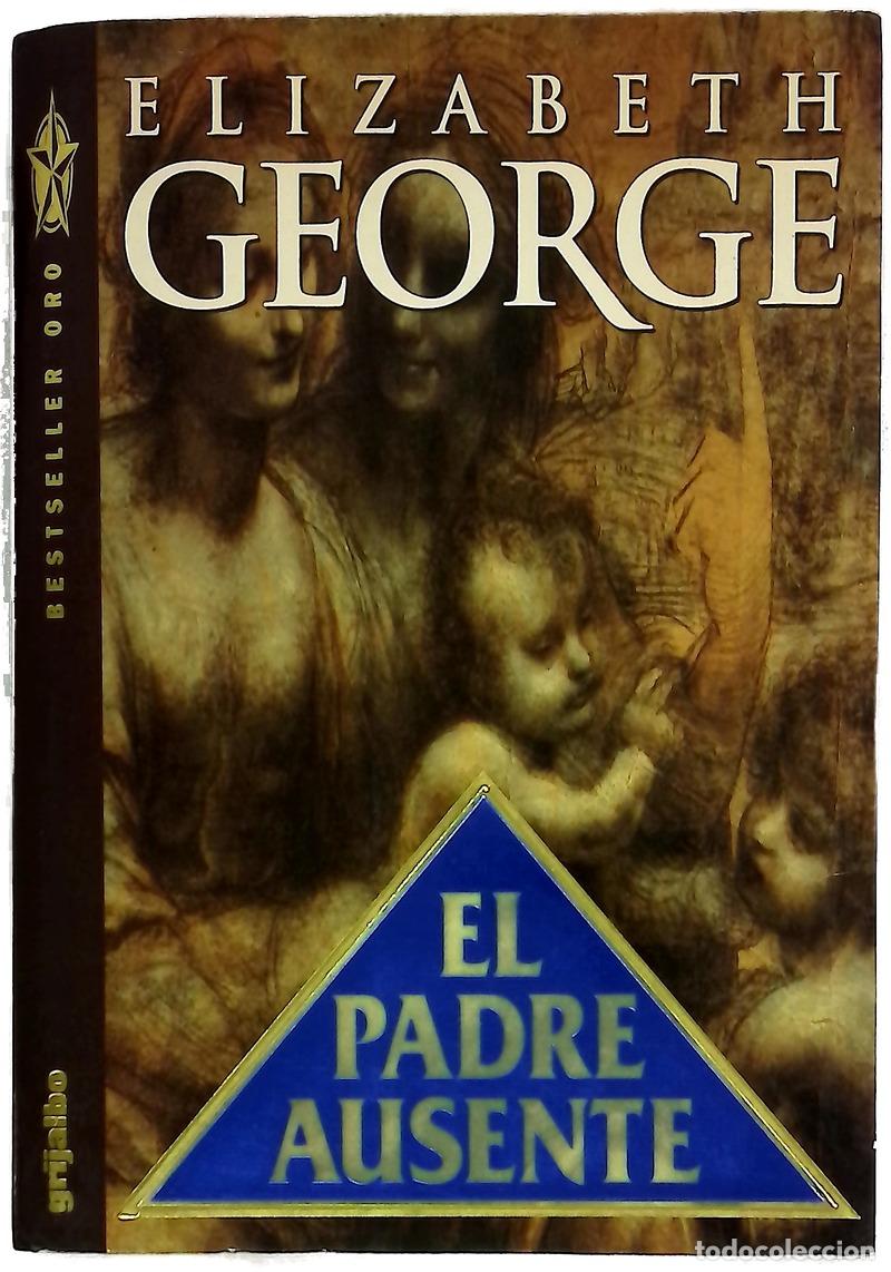 Libros: Padre Ausente, El - Elizabeth George