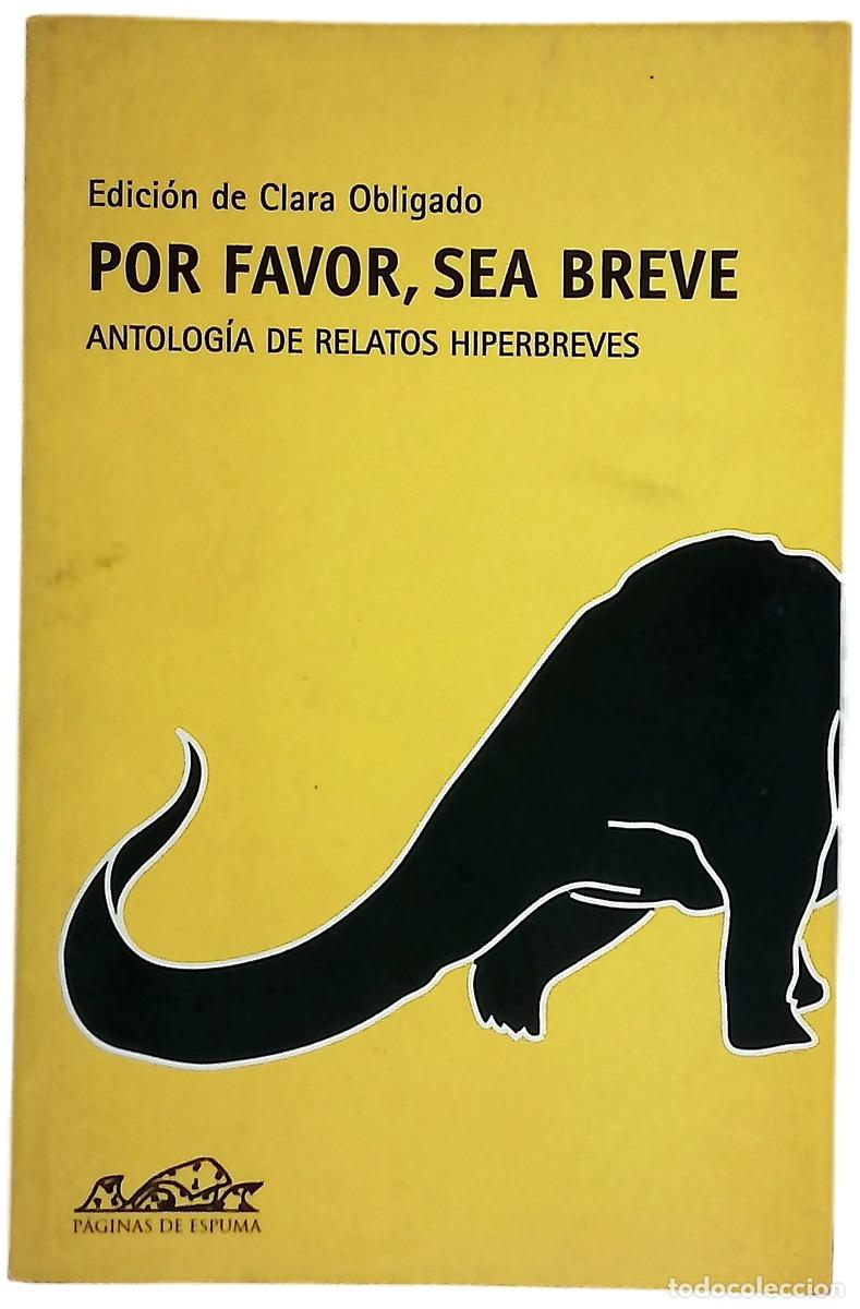 Libros: Por favor, sea breve antolog&iacute;a de relatos hiperbreves