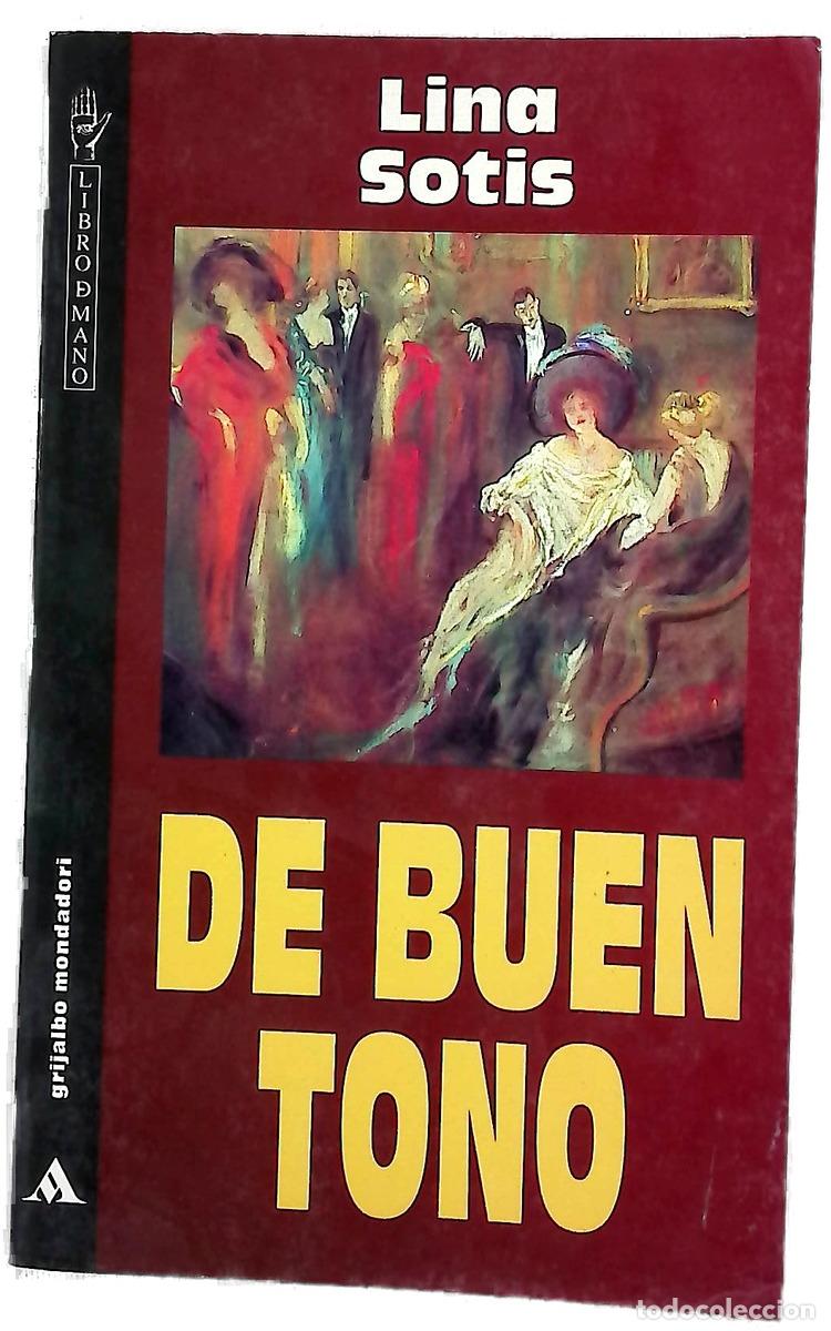 Libros: De buen tono - Sotis, Lina