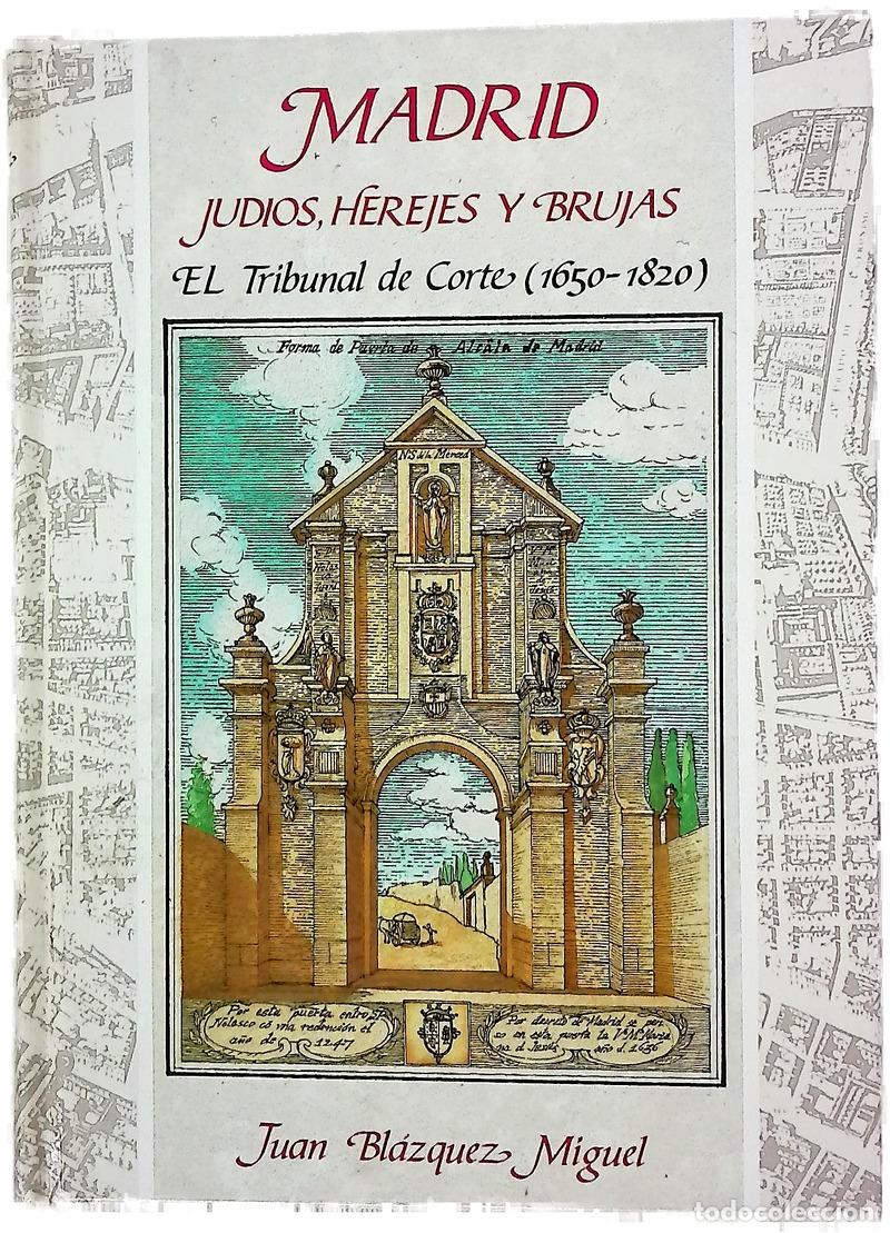 Libros: Madrid--judíos, herejes y brujas