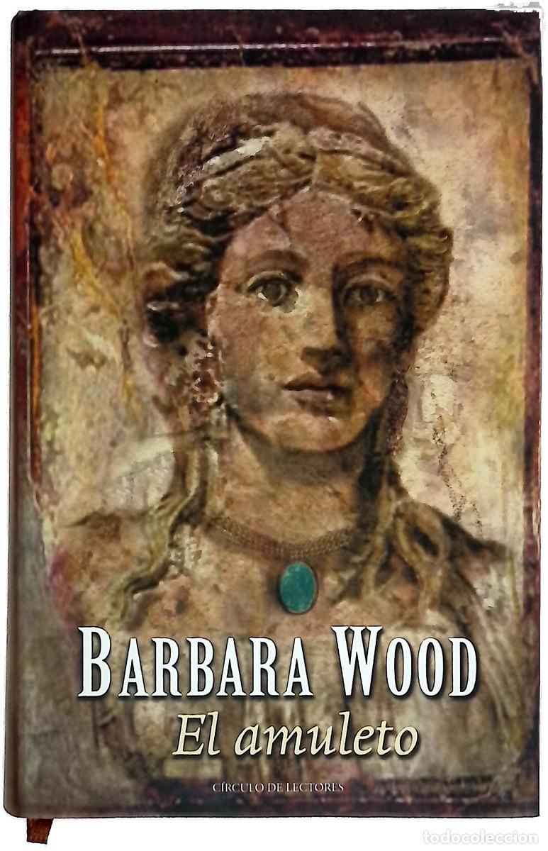 B&uuml;cher: El amuleto - Wood, Barbara