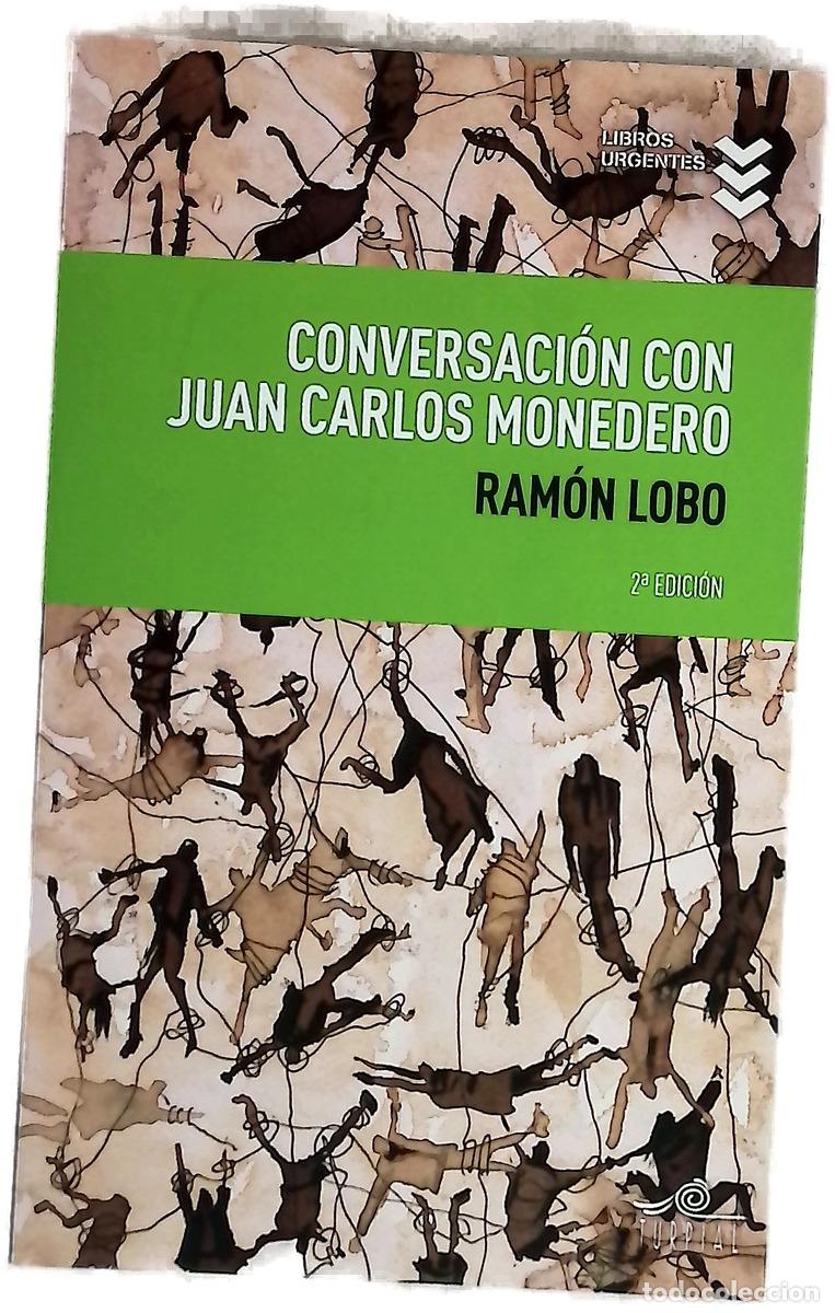 B&uuml;cher: Conversaci&oacute;n con Juan Carlos Monedero