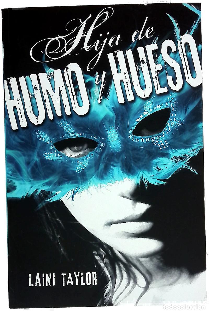 B&uuml;cher: Hija de humo y hueso - Taylor, Laini; Nieto S&aacute;nchez, Montserrat