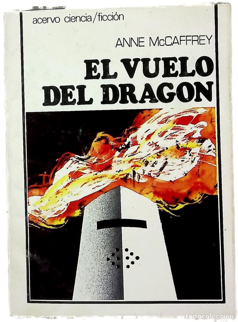 B&uuml;cher: El vuelo del drag&oacute;n - McCaffrey, Anne; Aroca, Jos&eacute; Mar&iacute;a