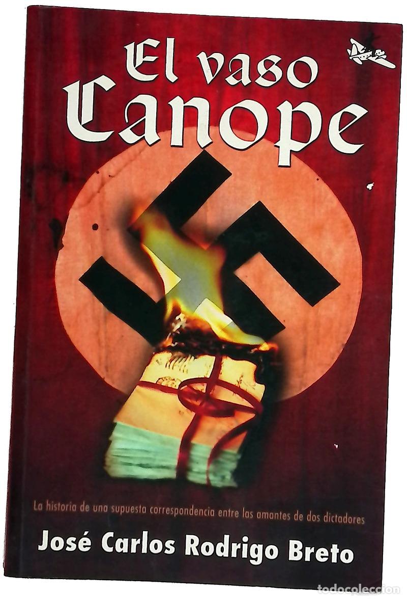 B&uuml;cher: El vaso canope - Rodrigo Breto, Jos&eacute; Carlos