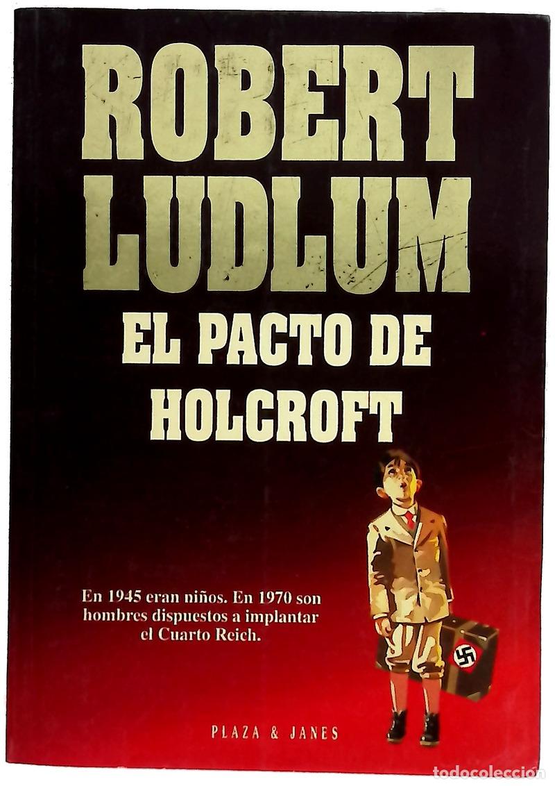 B&uuml;cher: El pacto de Holcroft - Ludlum, Robert; Acu&ntilde;a, Ra&uacute;l; Sierra, Julia