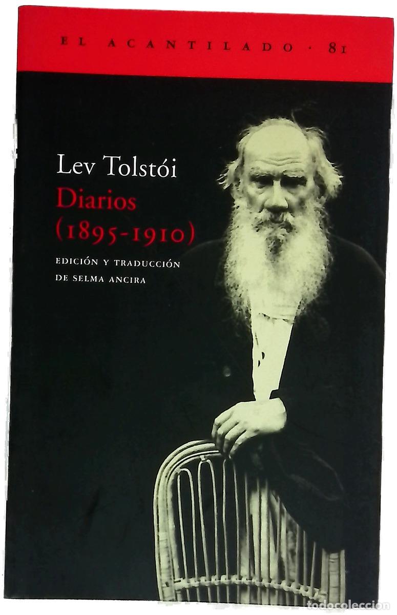 Livres: Diarios (1895-1910) - Tolst&oacute;i, Lev; Ancira, Selma
