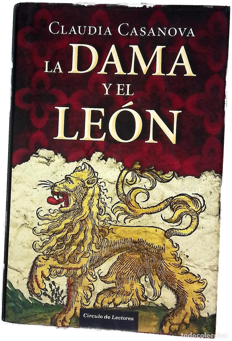 Livres: La dama y el le&oacute;n - Casanova, Claudia
