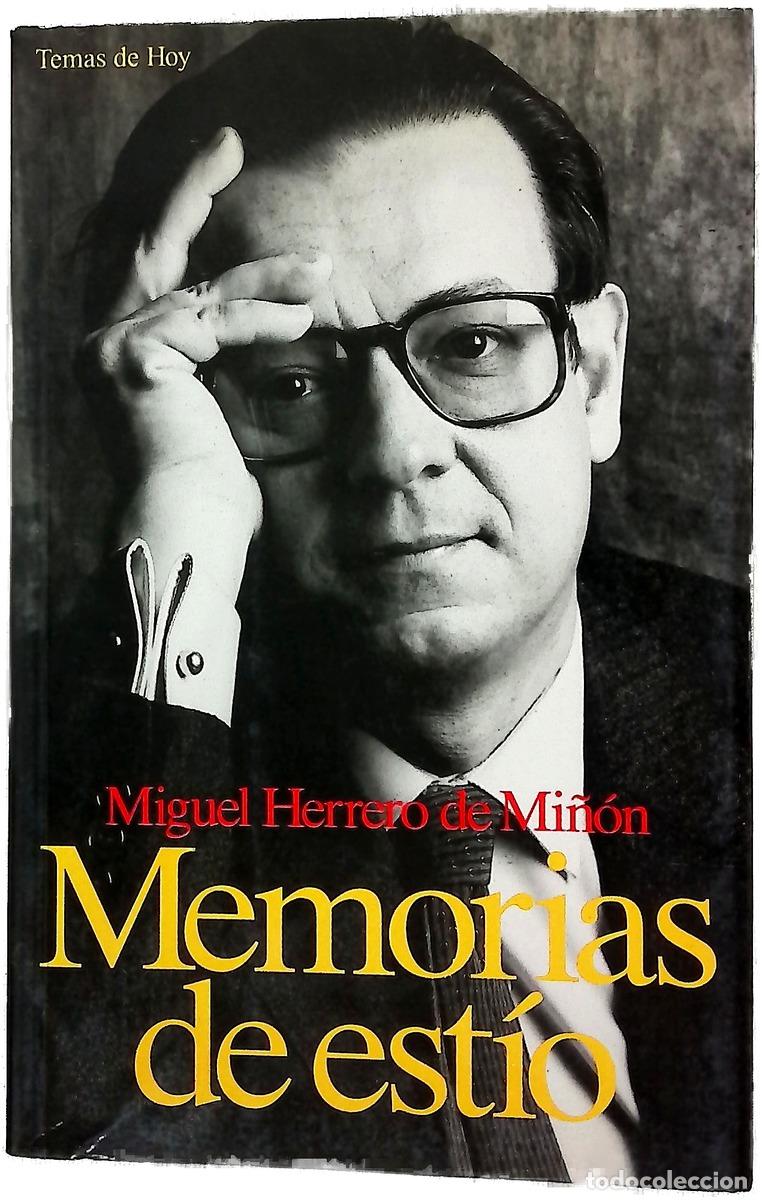 Livres: Memorias de est&iacute;o - Herrero de Mi&ntilde;&oacute;n, Miguel