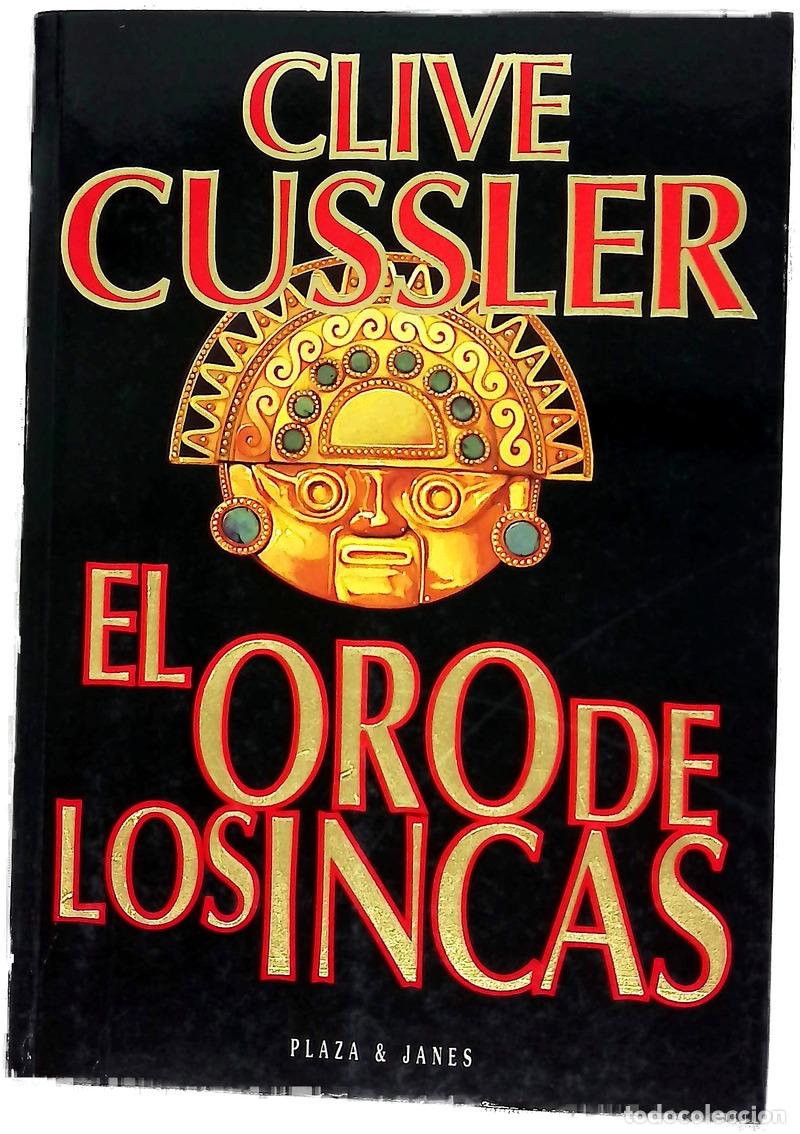 Libros: El oro de los incas - Cussler, Clive; Aguirre Oteiza, Daniel