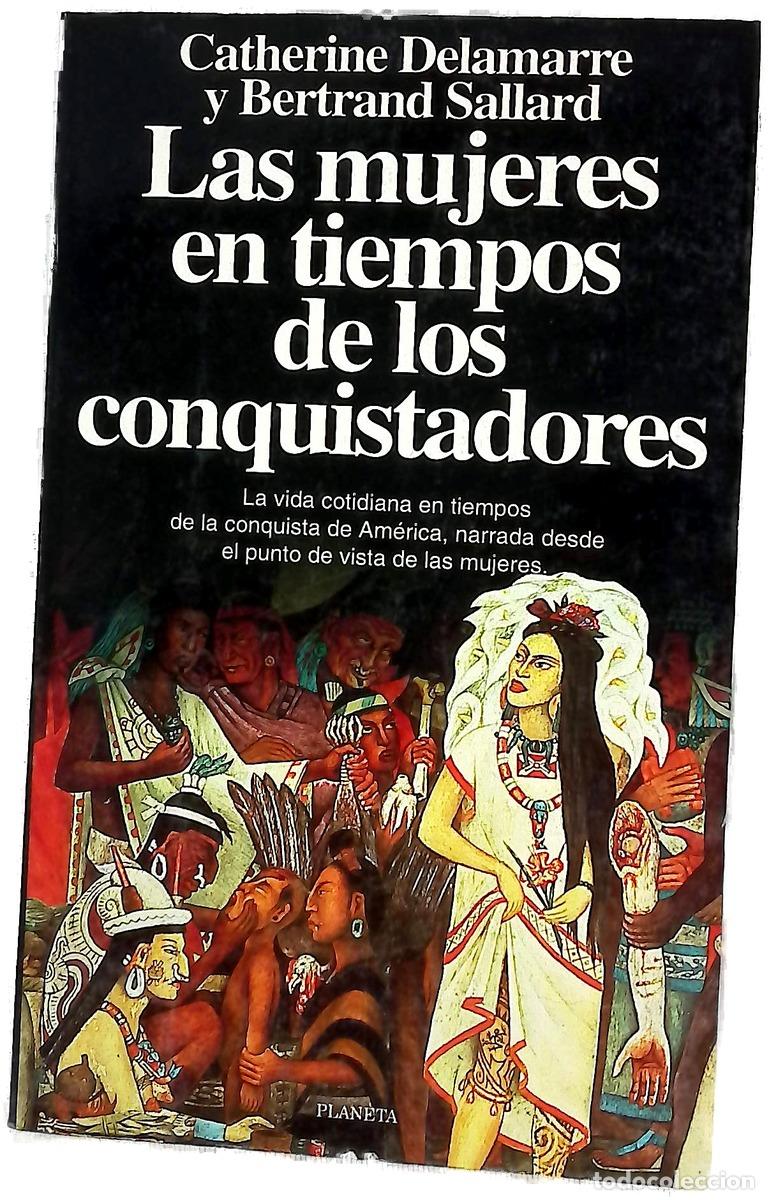 Libros: Las mujeres en tiempos de los conquistadores