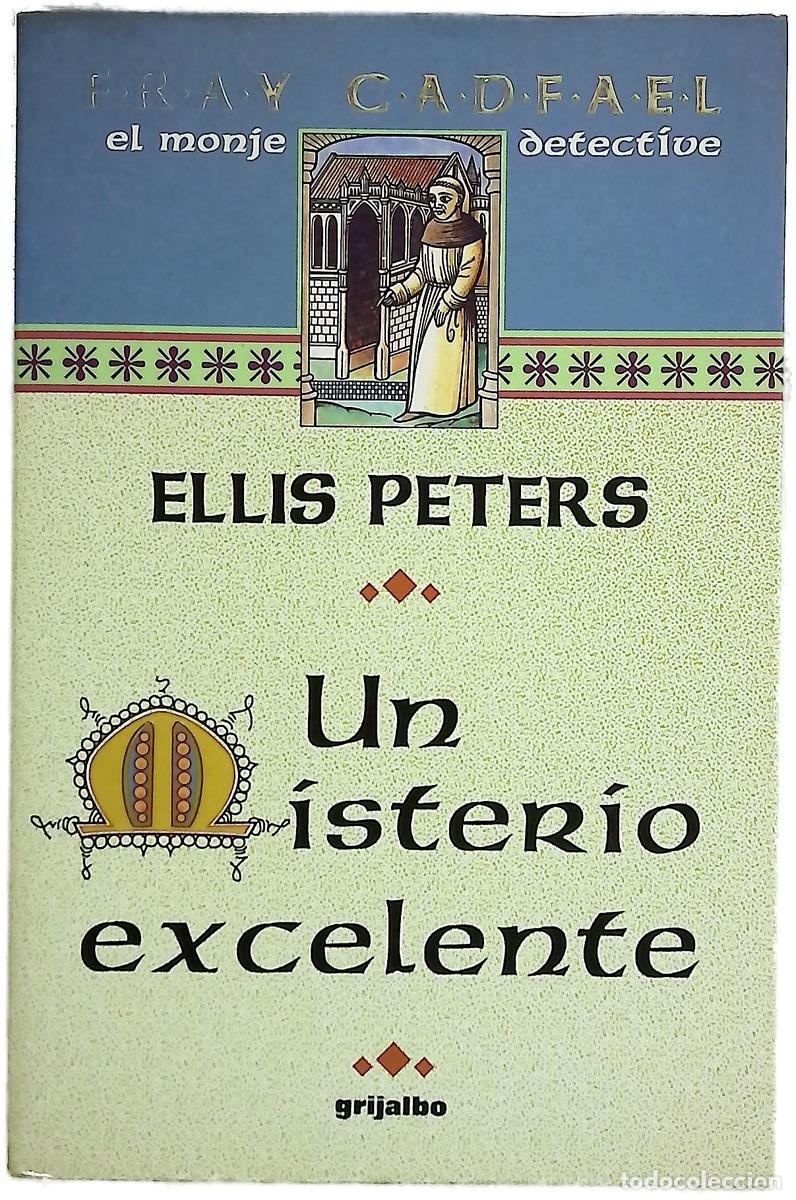 Libros: Un misterio excelente - Peters, Ellis; Menini, Mar&iacute;a Antonia