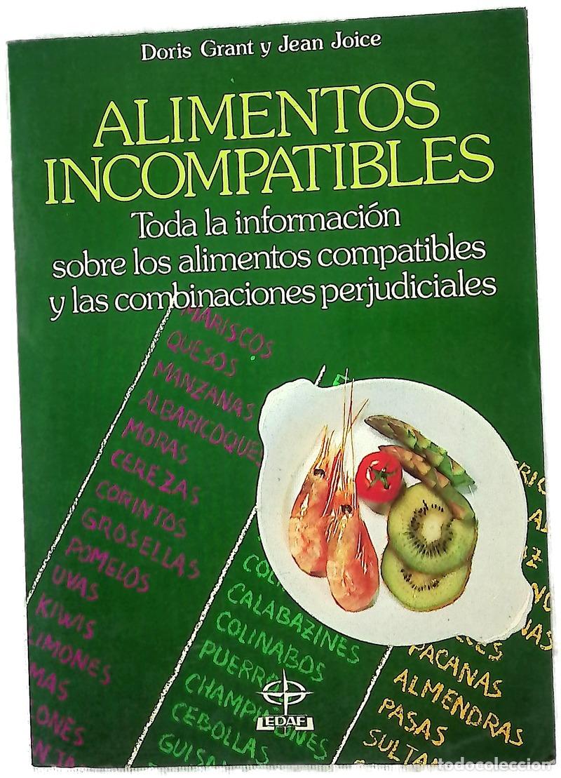 Libros: Alimentos incompatibles c&oacute;mo combinar los alimentos para una salud mejor