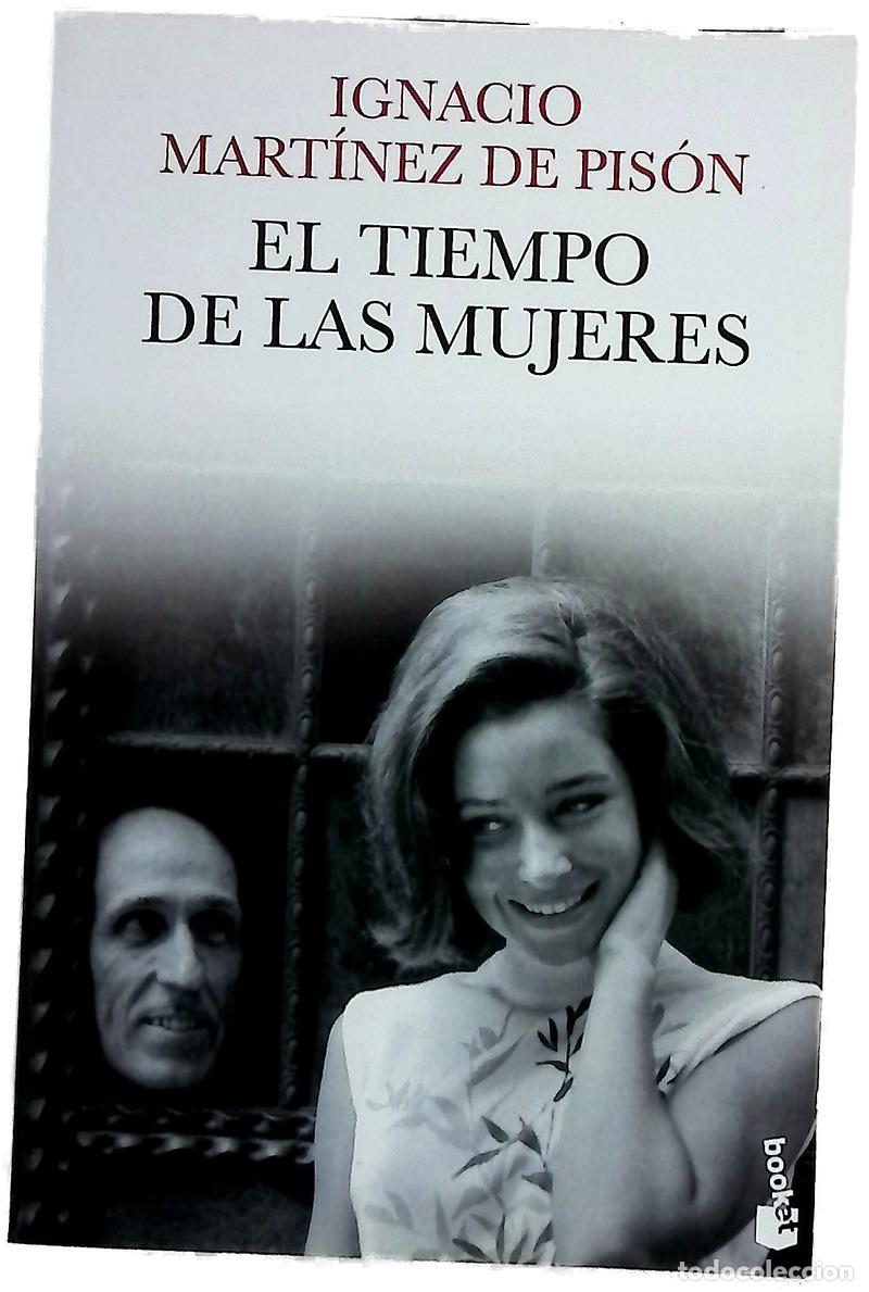 Libros: El tiempo de las mujeres - Ignacio Mart&iacute;nez de Pis&oacute;n