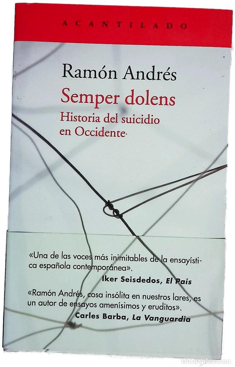 Libros: Semper dolens : historia del suicidio en Occidente