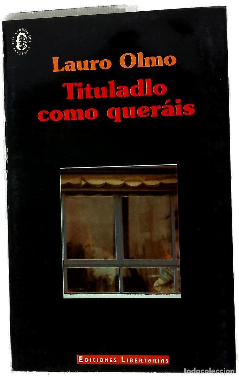 B&uuml;cher: Tituladlo como quer&aacute;is - Olmo, Lauro